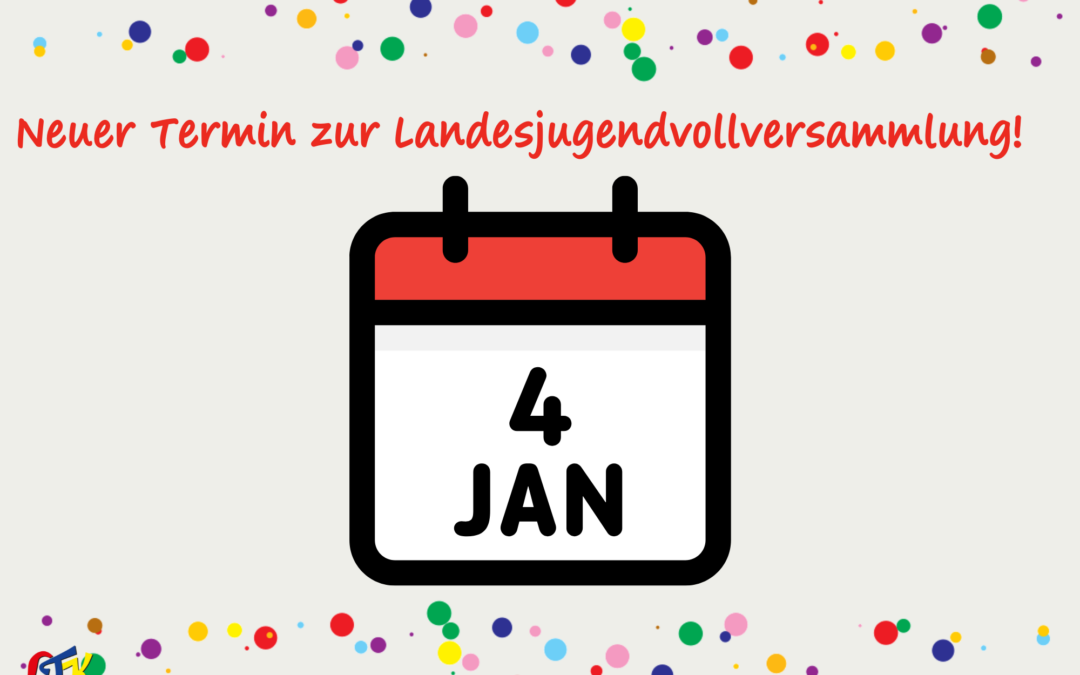 Neuer Termin für Landesjugendvollversammlung – 04. Januar 2025